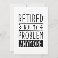 Retraité Plus Mon Problème Maintenant