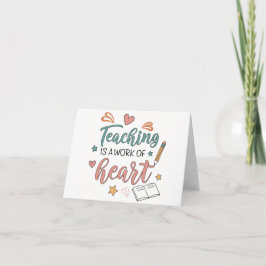 Carte De Remerciements Teaching Work of Heart Teacher Appreciation Thank 