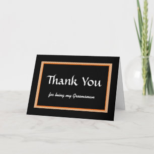 Carte De Remerciements Thank You, for my Groomsman