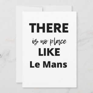 Carte De Remerciements there is no place like Le Mans
