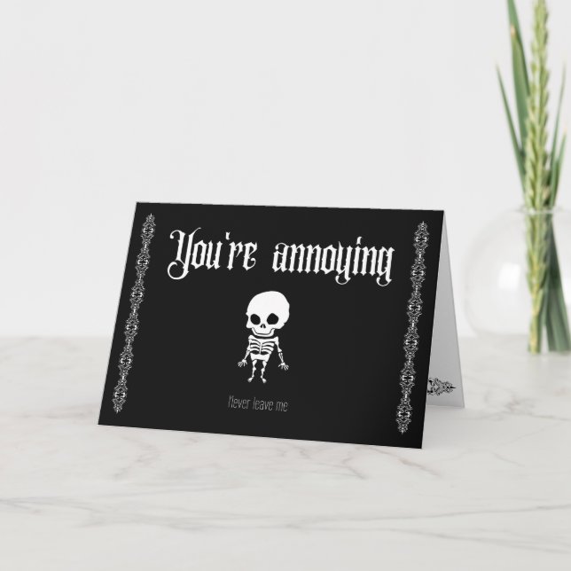 Carte De Remerciements Vous êtes embêtant, ne me laissez jamais... Goth V (Devant)