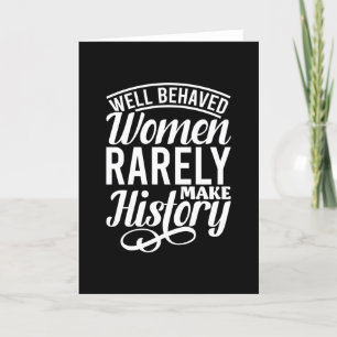 Carte De Remerciements Well Behaved Women Rarely Make History
