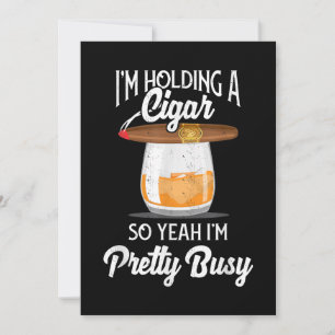 Carte De Remerciements Whiskey I'm Holding Cigar So Yeah I'm Pretty Busy
