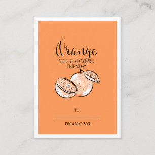 Carte De Rendez-vous Amusante Pun Fruit Orange Classroom Valentine Card