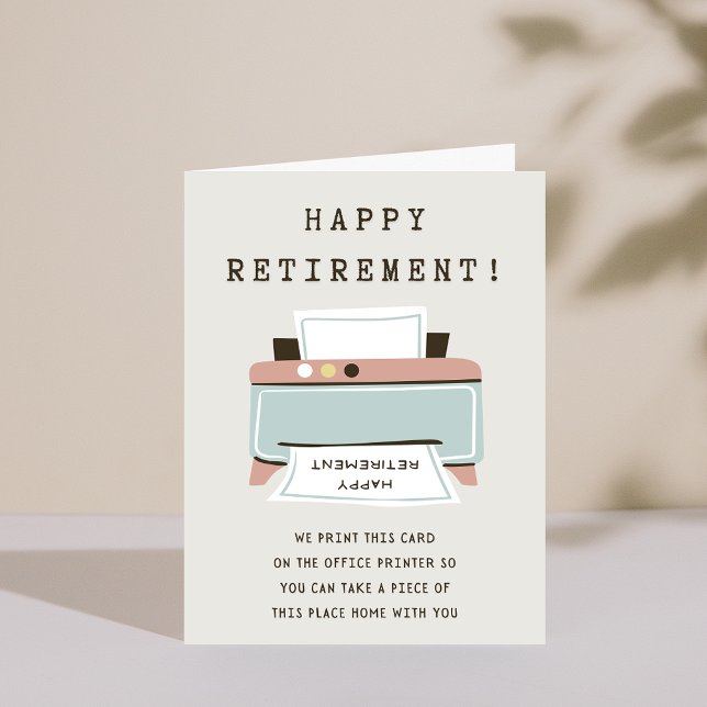 Carte de retraite amusante pour imprimante amusant (Funny Printer Happy Retirement Card)