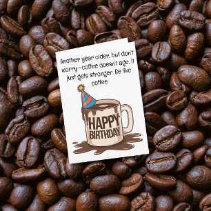 Carte de tasse de café drôle d'anniversaire : Vœux