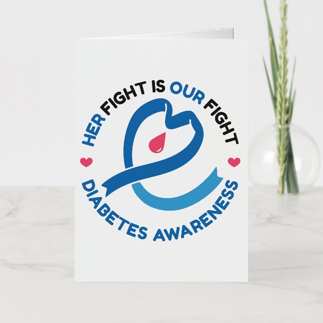 Carte De Vacances Métallisée Her Fight Is Our Fight – Diabetes Awareness (Recto)