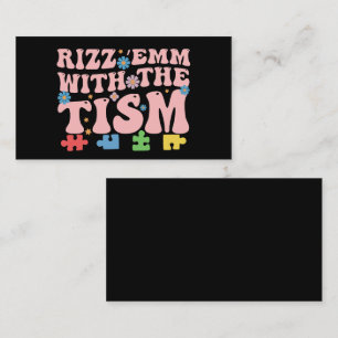 Carte De Visite Autisme Drôle Rizz Em Avec Le Tism Meme Autistique