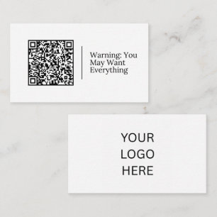 Carte De Visite Avertissement : Vous Pourriez Tout Vouloir   QR pe