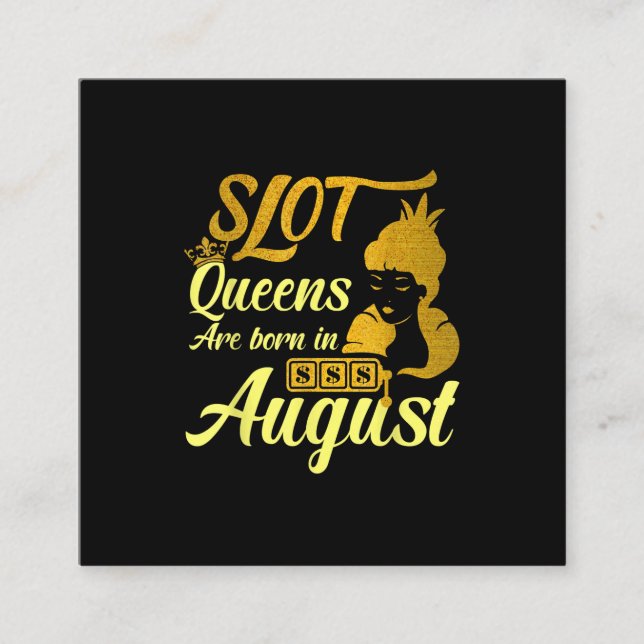Carte De Visite Carré Anniversaire de Slot Machine Queen août (Devant)