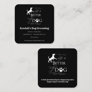 Carte De Visite Carré Black Funny Citation Chien Grooming