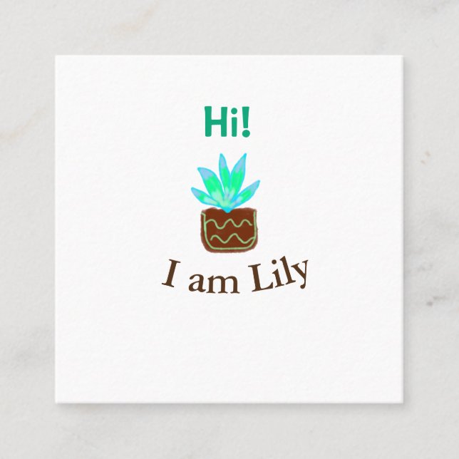 Carte De Visite Carré Bonjour Je suis Lily cactus succulent ajouter nom  (Devant)
