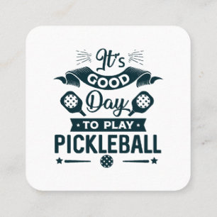 Carte De Visite Carré C'est une bonne journée pour jouer au Pickleball
