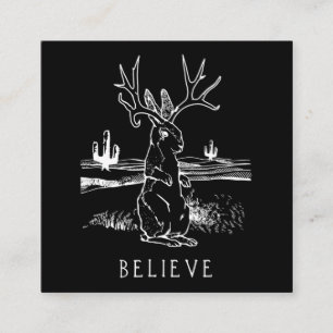 Carte De Visite Carré Croyez que Jackalope Cryptid Rabbit Bunny Vêtement