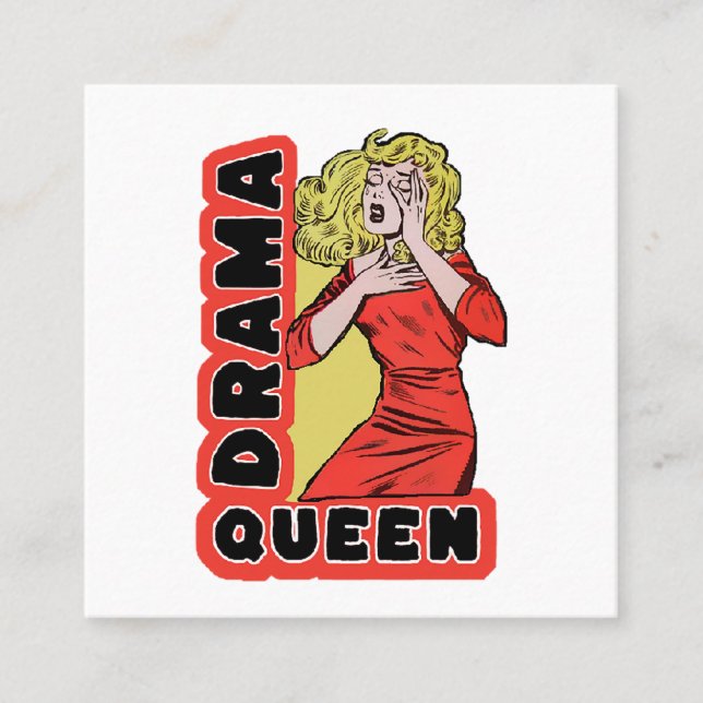 Carte De Visite Carré Drama Queen parce que tout m'excite trop (Devant)