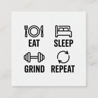 Carte De Visite Carré Eat. Sleep. Grind. Repeat