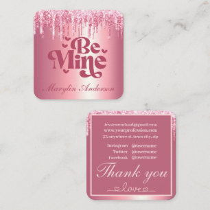CARTE DE VISITE CARRÉ ÊTRE MINE ROSE VALENTINES PARTIES SCINTILLANT DRIP