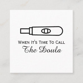 Carte De Visite Carré Il Est Temps D'Appeler Doula Grossesse Simple