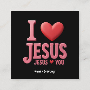 Carte De Visite Carré J'Aime Jésus, Jésus Vous Aime Une Foi Chrétienne