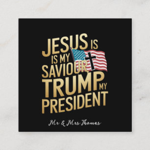 Carte De Visite Carré Jésus Est Mon Sauveur, Trump Est Mon Président