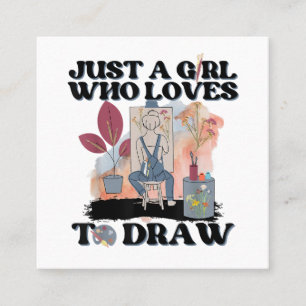 Carte De Visite Carré Juste une fille qui aime dessiner