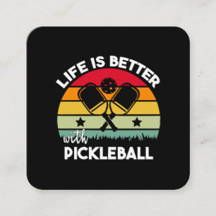 Carte De Visite Carré La vie est meilleure avec Pickleball