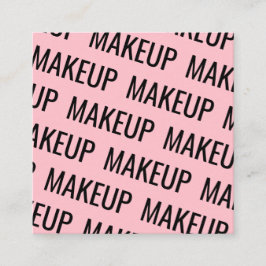 Carte De Visite Carré Maquillage motif de texte extensible rose moderne