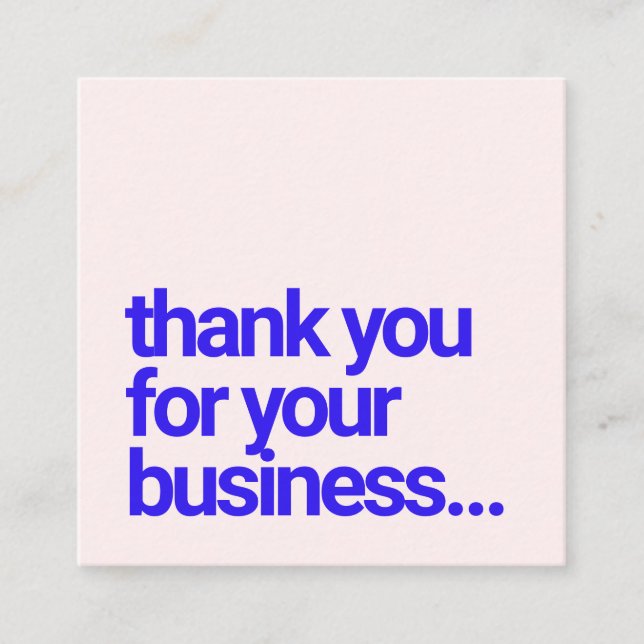 Carte De Visite Carré Merci rose pour votre entreprise rabais Coupon (Devant)