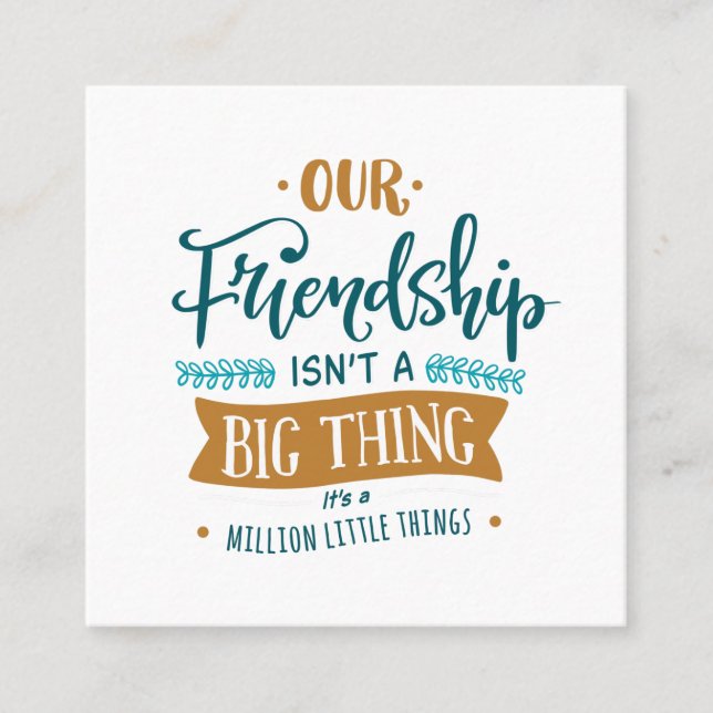 Carte De Visite Carré Notre amitié (Devant)