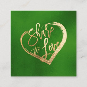 Carte De Visite Carré PixDezines Faux Gold Partager l'Amour Emerald Gree