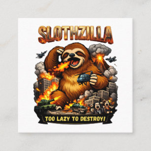 Carte De Visite Carré Slothzilla Trop Paresseux pour Détruire, Drôle de 