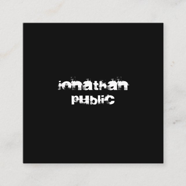 Carte De Visite Carré Style moderne Distressed Text Noir Blanc Modèle B& (Devant)