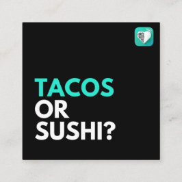 CARTE DE VISITE CARRÉ TACOS OU SUSHI