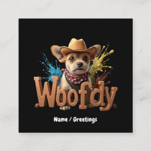 Carte De Visite Carré Woofdy Funny Western Cowboy Chien au Texas