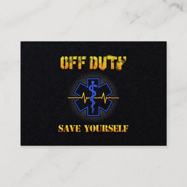 Carte De Visite EMS Off Duty Save You Paramedic Secourir drôle (Devant)