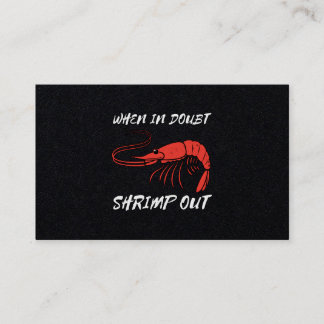 Carte De Visite En cas de doute, crevettes
