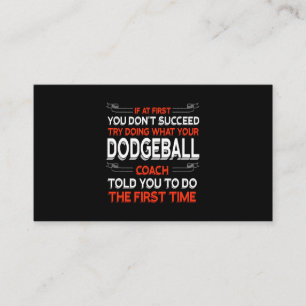 Carte De Visite Essayez De Faire Ce Que Votre Entraîneur Dodgeball