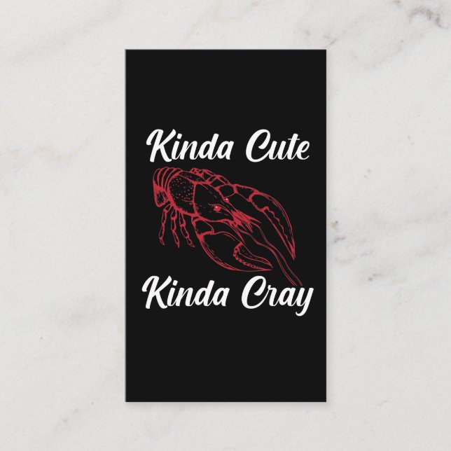 Carte De Visite Funny Crawfish Boire Kinda Cute Kinda Cray (Devant)