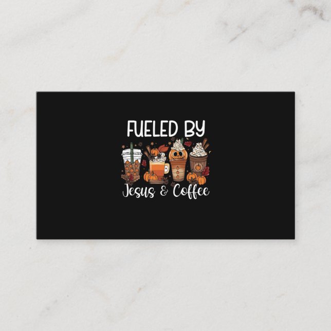 Carte De Visite Funny Fueled By Coffee Jesus Caffeine Lover Thanks (Devant)