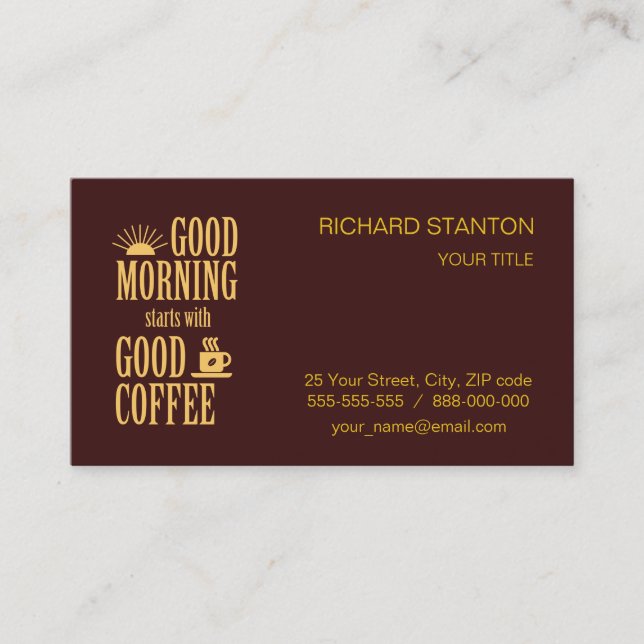 Carte De Visite Good morning starts with good coffee (Devant)