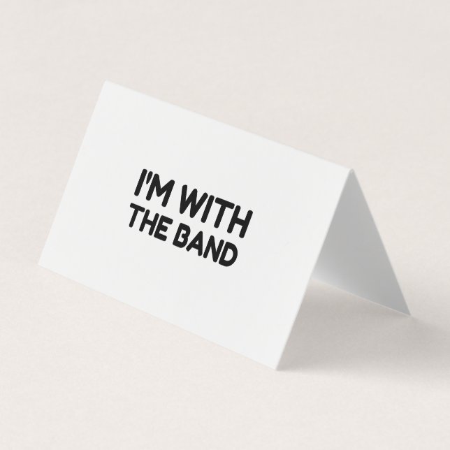 Carte De Visite I'm With The Band (Devant)
