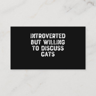 Carte De Visite Introverted Mais Prêt À Discuter Des Chats