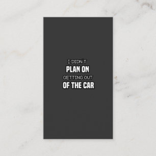 Carte De Visite je n'avais pas l'intention de sortir de la voiture