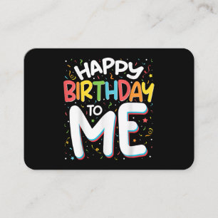 Carte De Visite Joyeux Anniversaire Pour Moi Drôle Anniversaire Fê