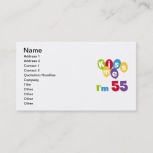 Carte De Visite Kiss Me I'm 55 Anniversaire Tshirts et cadeaux