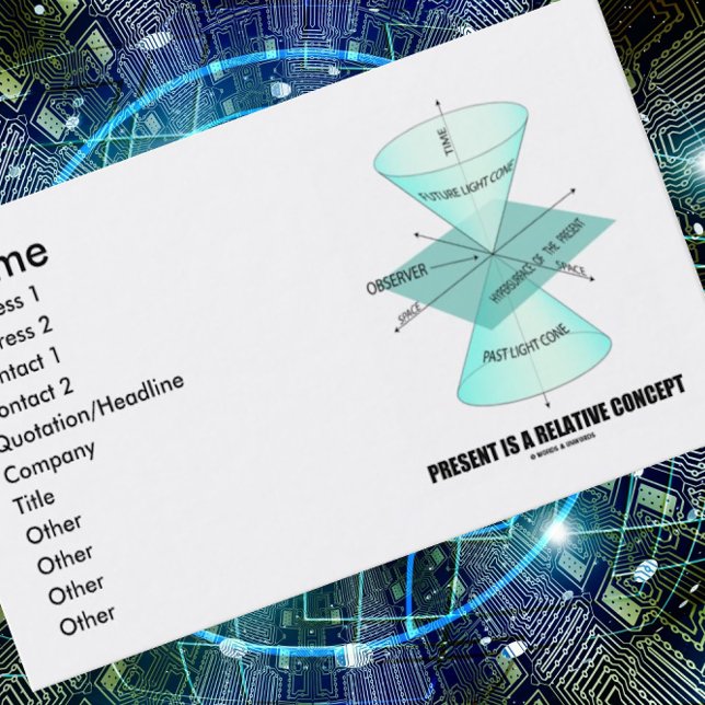 Carte De Visite Le Présent Est Un Concept Relatif (Cone Physique L (Light cone business card for anyone who believes that "Present Is A Relative Concept")