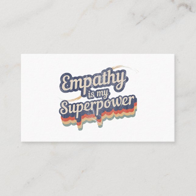 Carte De Visite L'Empathie Est Ma Superpuissance T-shirt Empathy E (Devant)