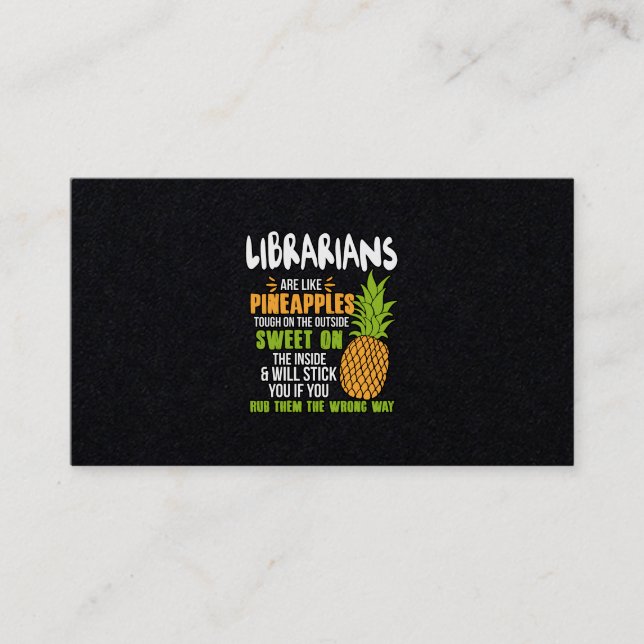 Carte De Visite Les Bibliothécaires Sont Comme Des Ananas. (Devant)