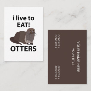 Carte De Visite Loutres que j'adore manger Loutres drôles