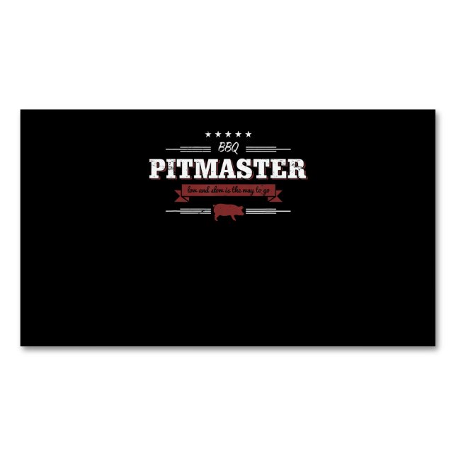 Carte De Visite Magnétique BBQ| BBBQ Pitmaster Faible Et Lent Est Une Façon D (devant)